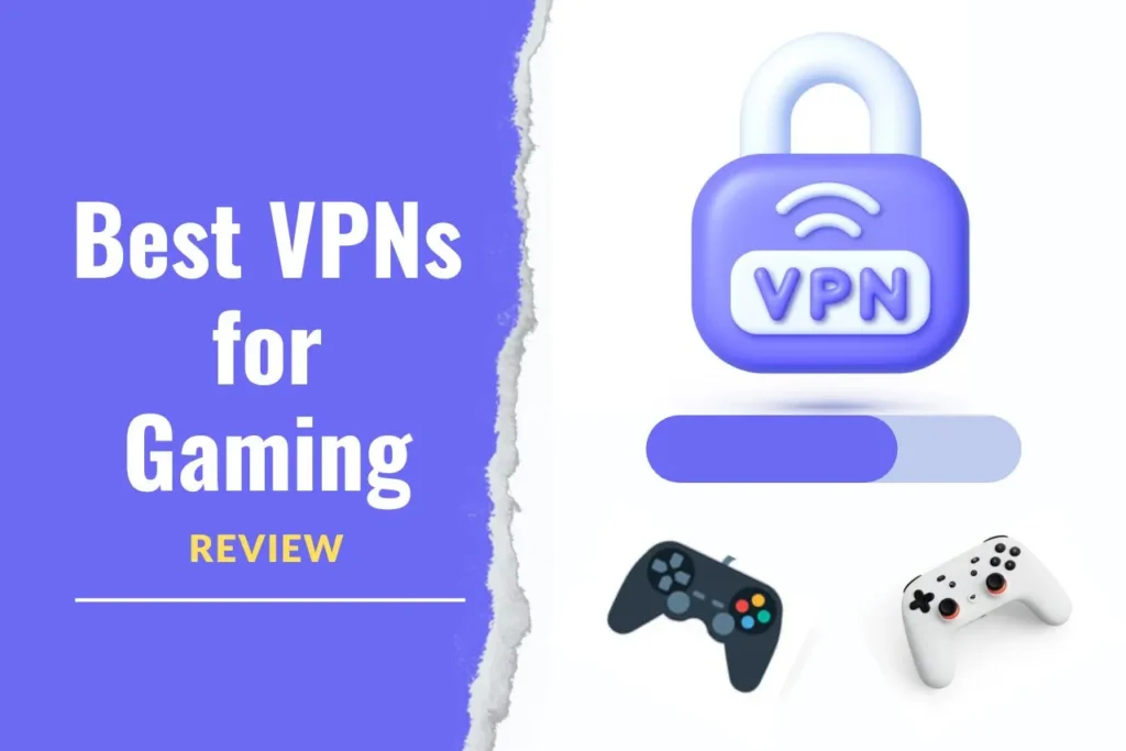 best free vpns for gaming